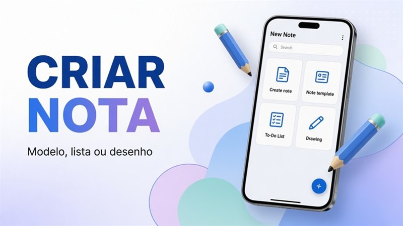 Como criar nota, modelo, lista de tarefas ou desenho no DicaNote